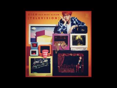 ZICO (지코) - 04. Fanxy Child (ft. Fanxy Child) (Audio) #The 2nd Mini Album ‘TELEVISION’
