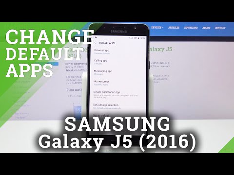 How to Set Up Default Browser in SAMSUNG Galaxy J5 2016 – Find Default Apps Settings