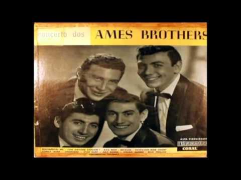 YouTube   Ames Brothers   Sentimental Me