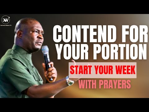 START YOUR NEW WEEK CONTENDING FOR YOUR PORTION - Apostle Joshua Selman