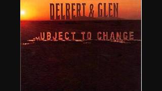 Delbert & Glen - California Livin'
