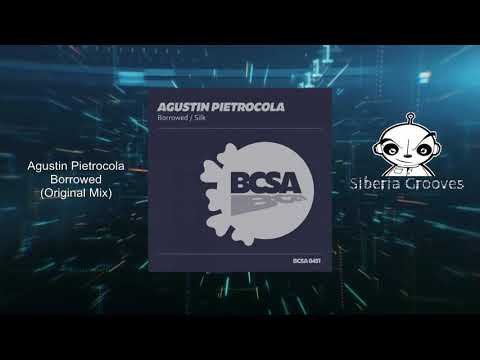PREMIERE Agustin Pietrocola - Borrowed (Original Mix) (Balkan Connection South America)