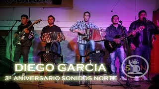 DIEGO GARCIA - TODOS LOS TEMAS EN VIVO CHAMAME