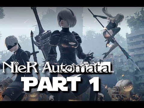 NieR Automata Playthrough Part 1