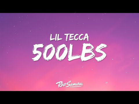 Lil Tecca - 500lbs (Lyrics)