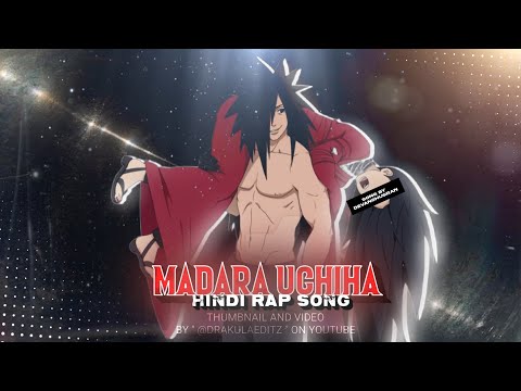 Madara Uchiha Hindi Rap Song - Part 2 😂