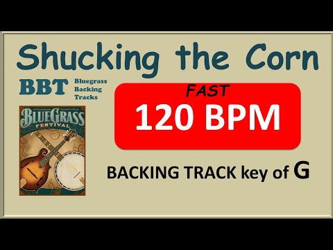 Shucking the Corn 120 bpm bluegrass backing track