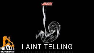 Mozzy - I Aint Telling [Thizzler.com]