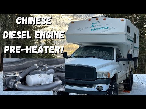 Should you BUY a CHINESE Diesel Engine Pre-heater? -Full time Truck Camper Living-