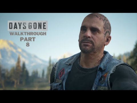 Days Gone PC - Walkthrough PART 8 | ULTRA Radeon RX 580 | No Commentary