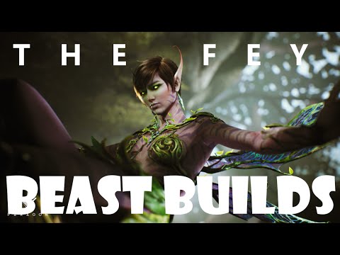 Paragon Beast Builds - The Fey "The Feybulous" (Deck Building)