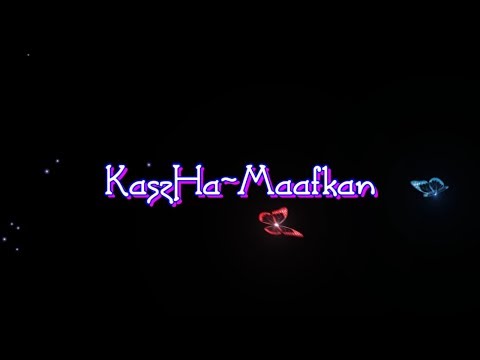 KaszHa-Maafkan (Full Lyrics)