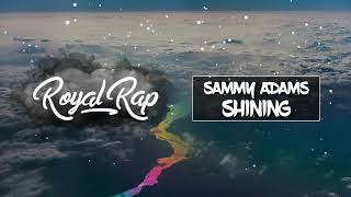Sammy Adams - Shining