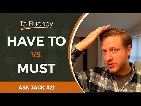 HAVE TO vs MUST: Learn the difference between these two modal verbs (English grammar lesson)
