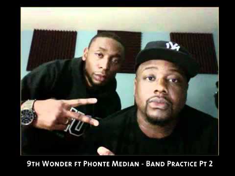 9th wonder ft phonte median - band practice pt 2 lyrics new