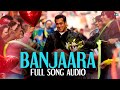 Banjaara Full Song Audio Ek Tha Tiger Sukhwinder Singh Sohail Sen