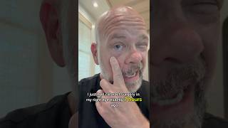 I am an Eye Surgeon and just had cataract surgery this morning