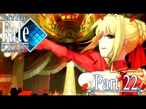 Let's Play Fate / Extra ~Perfect Patch~ [Blind] - Part 22
