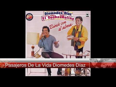 Pasajeros De La Vida Diomedes Díaz