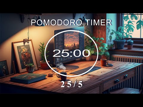 25/5 Pomodoro Timer ★︎ Cozy Room with Lofi Music for Relaxing, Studying and Working ★︎ 4 x 25 min