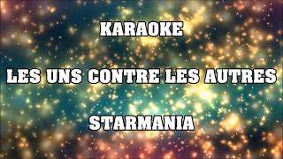 Les uns contre les autres - Starmania - KARAOKE