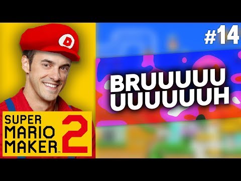 Super Mario Maker 2 - BRUUUH - #14