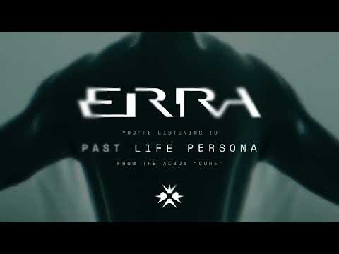 ERRA - Past Life Persona