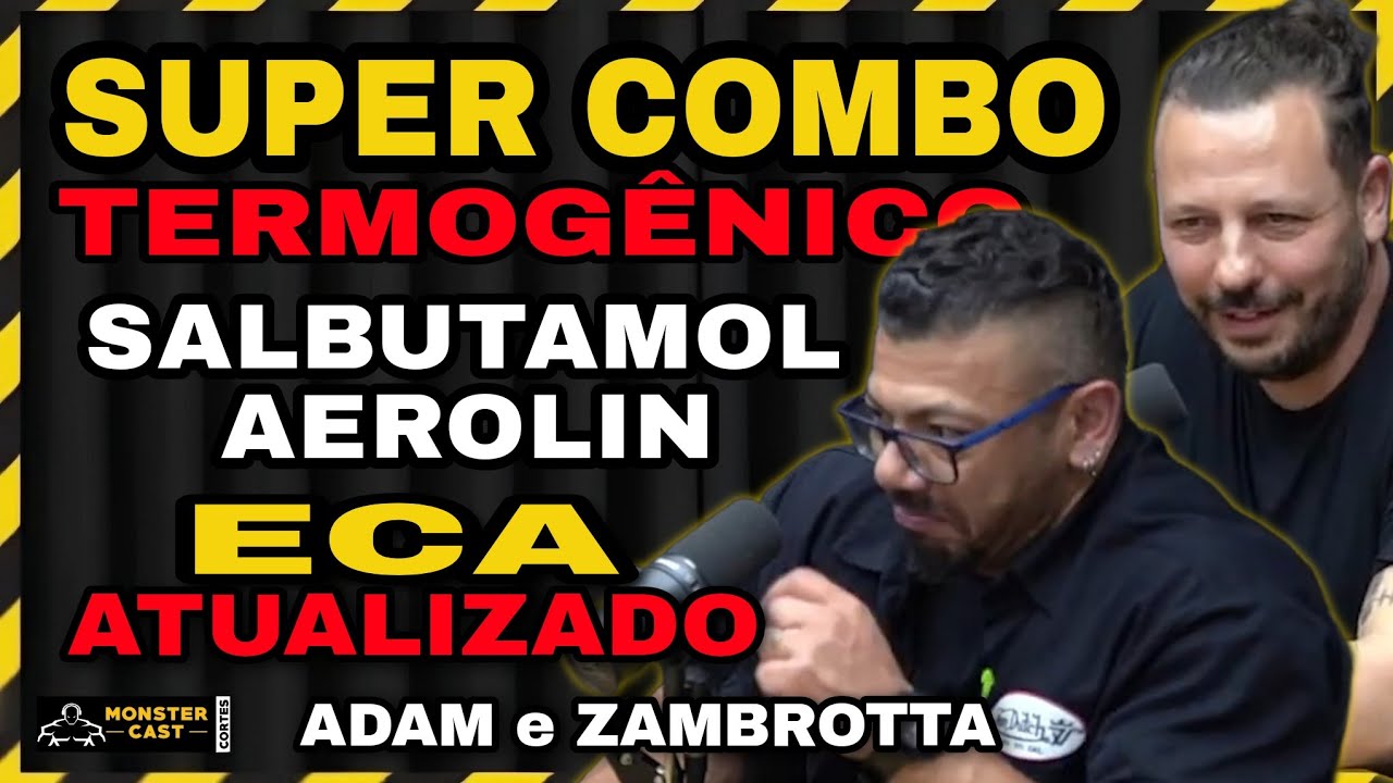 UM NOVO COMBO EMAGRECEDOR QUE QUEIMA SUA GORDURA EM 40 DIAS ! | ADAM ABBAS e ZAMBROTTA
