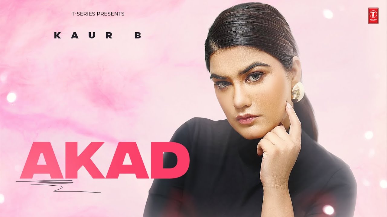 Akad Lyrics | Kaur B