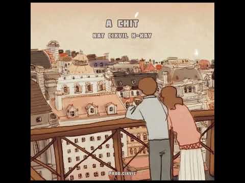 အချစ် - @N.A.T_music , CIXVIL & @hkay1550