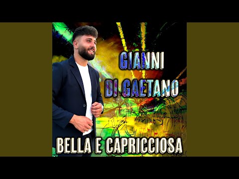 Bella e capricciosa