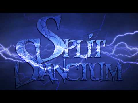 Split Sanctum - Save It For A Rainy Day (original)