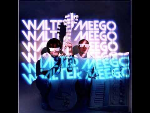 Walter Meego - Baby Please