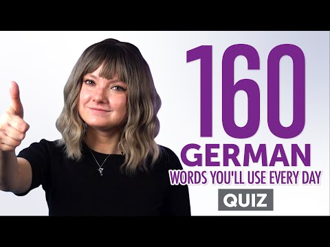 Quiz | 160 German Words You'll Use Every Day - Basic Vocabulary #56