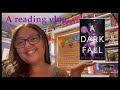 Another long reading vlog *A Dark Fall by Scarlett Drake*