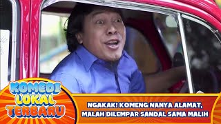 Download lagu Ngakak! Komeng Nanya Alamat, Malah Dilempar Sandal Sama Malih mp3