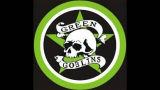 Green Goblins - My Life