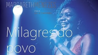 Milagres do Povo  - Margareth Menezes (DVD Para Gil & Caetano)