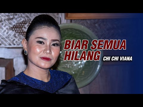 CHI CHI VIANA feat Nicky Astria - Biar Semua Hilang | Ngamen Osing Coro Anyar