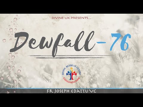 Dewfall 76 - Are you part of the kingdom of God?