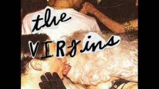 The Virgins - Rich Girls