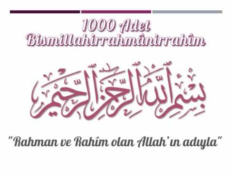 Hızlandırılmış 1000 Adet Bismillahirrahmanirrahim - Besmele