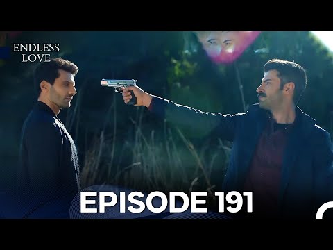 Endless Love Episode 191 (FULL HD)