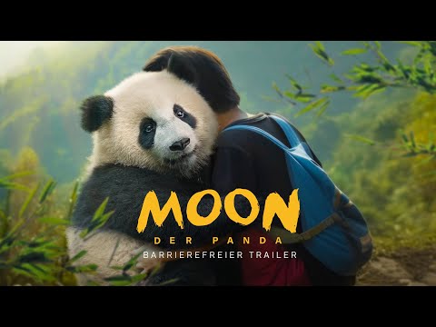 Moon, der Panda | Barrierefreier Trailer | Deutsch HD | Ab 10. April im Kino