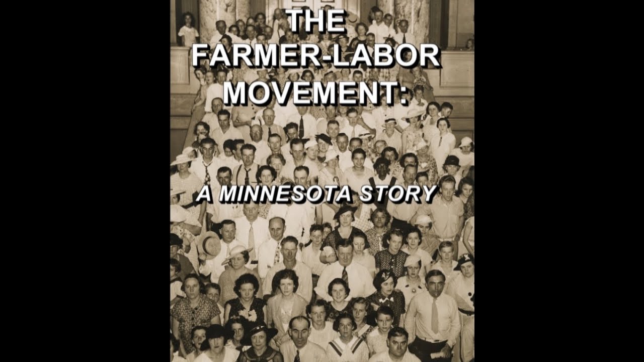 The Farmer Labor Movement - One-minute Trailer