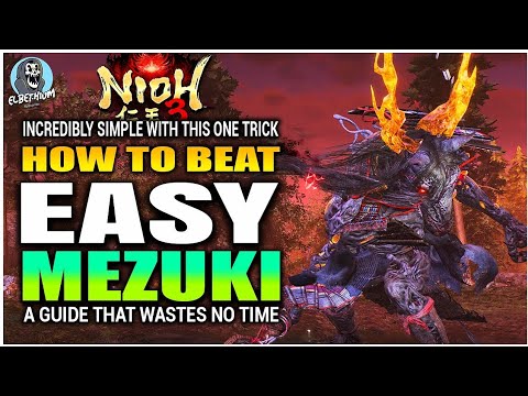 HOW TO BEAT Mezuki Boss SUPER EASY GUIDE | Nioh 3