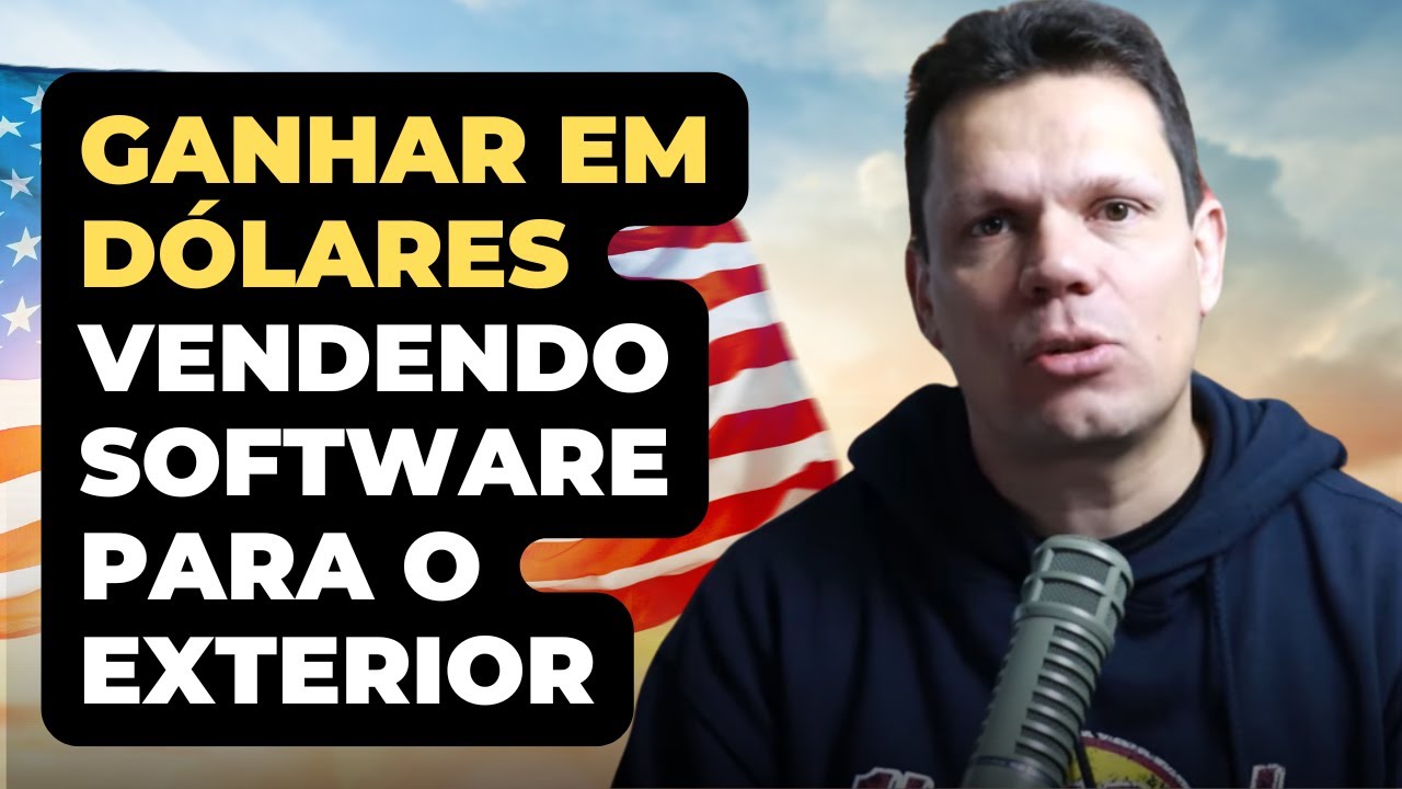 Como Vender Seu Software para o Exterior e Ganhar em Dólares