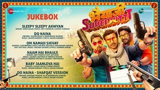 Bhaiaji Superhit - Full Movie Audio Jukebox |Sunny Deol, Preity G Zinta, Arshad ,Shreyas | Bhaiyaji