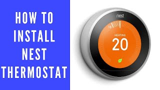 Nest Learning Thermostat 3rd Generation Installation UK