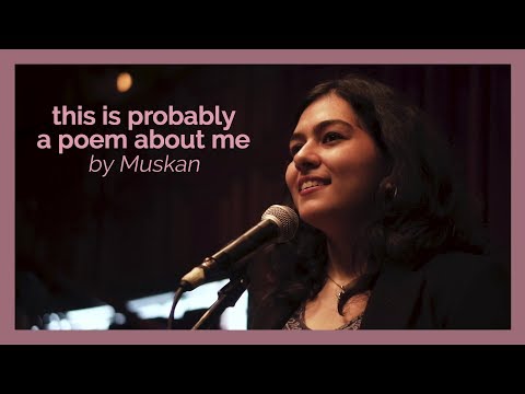 This is probably a poem about me - Muskan | Friction | Soulstuff